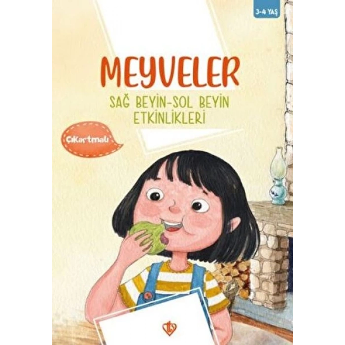 Meyveler Sağ Beyin Sol Beyin Etkinlikleri