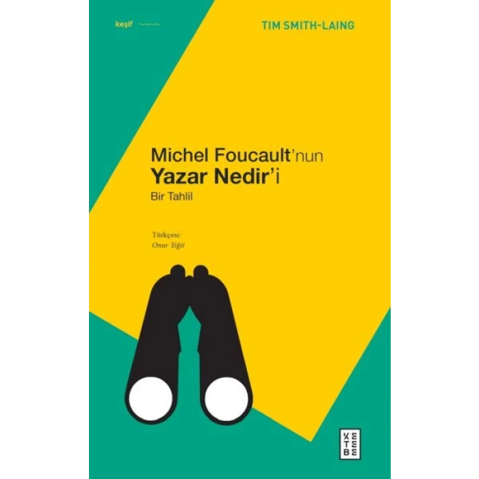 Michel Foucault’nun Yazar Nedir’i