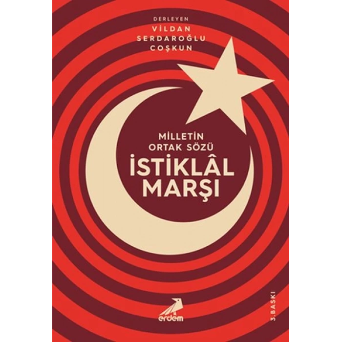 Milletin Ortak Sözü: İstiklal Marşı