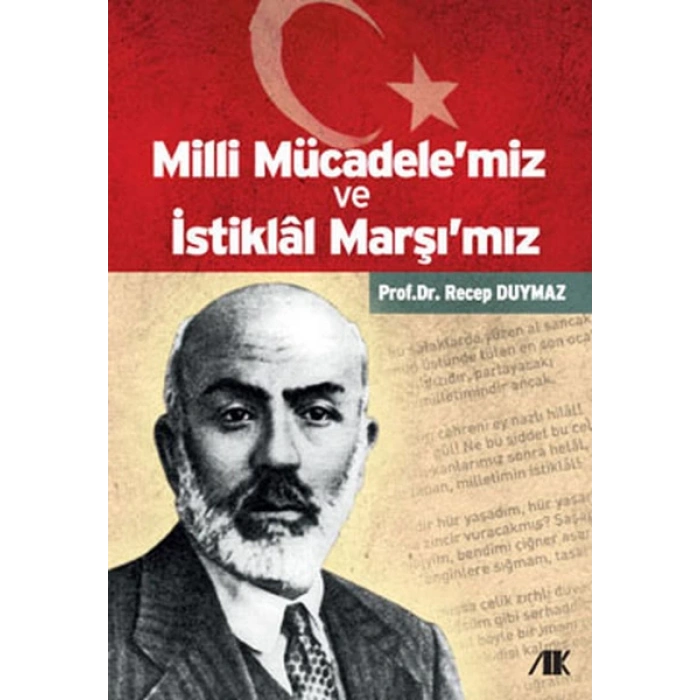 Milli Mücadelemiz ve İstiklal Marşımız