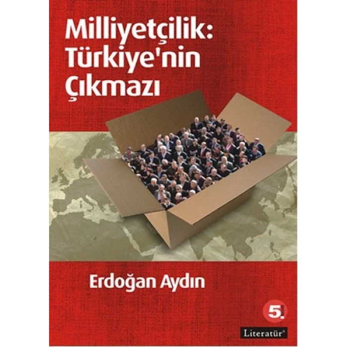 Milliyetçilik: Türkiyenin Çıkmazı