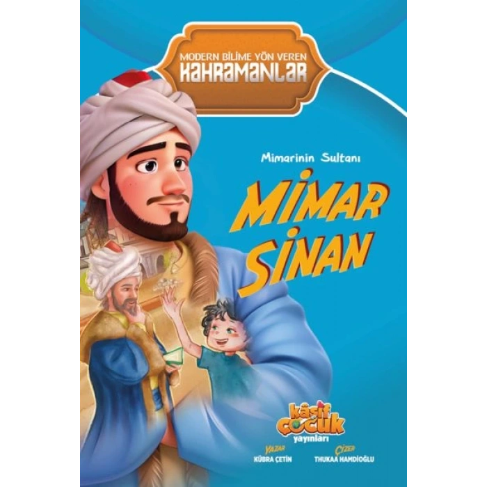 Mimarinin Sultanı Mimar Sinan