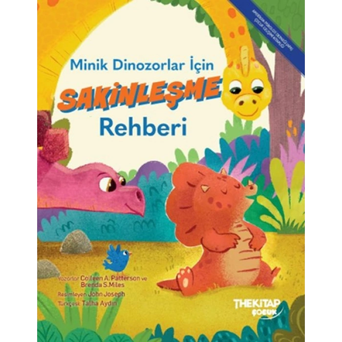 Minik Dinozorlar İçin Sakinleşme Rehberi