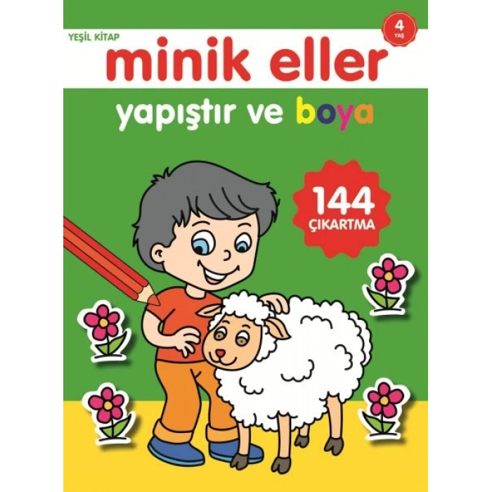 Minik Eller Yapıştır Ve Boya - Yeşil Kitap