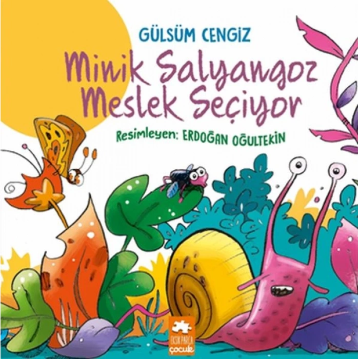 Minik Salyangoz Meslek Seçiyor