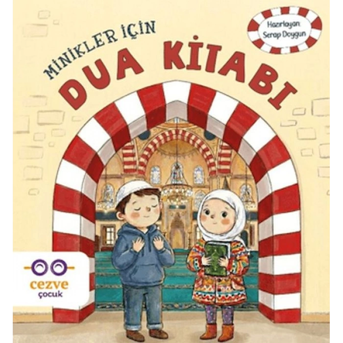 Minikler İçin Dua Kitabı