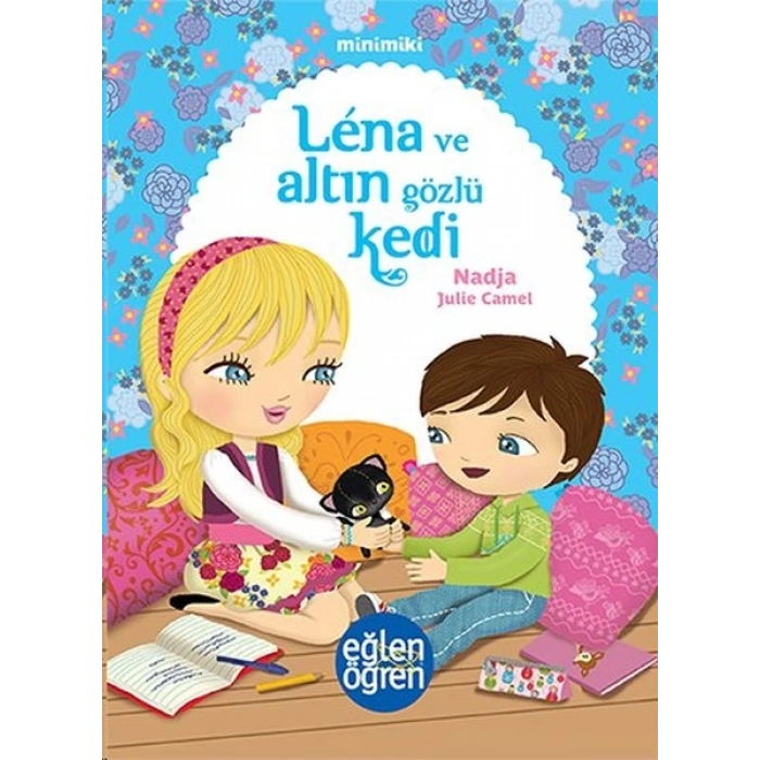 Minimiki 4 - Lena ve Altın Gözlü Kedi