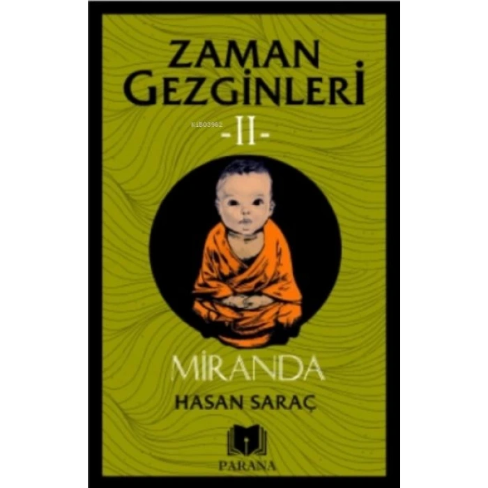 Miranda - Zaman Gezginleri 2
