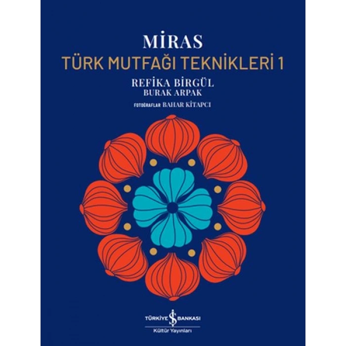 Miras – Türk Mutfağı Teknikleri 1 – Ciltli