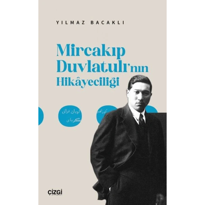 Mircakıp Duvlatulı’nın Hikayeciliği