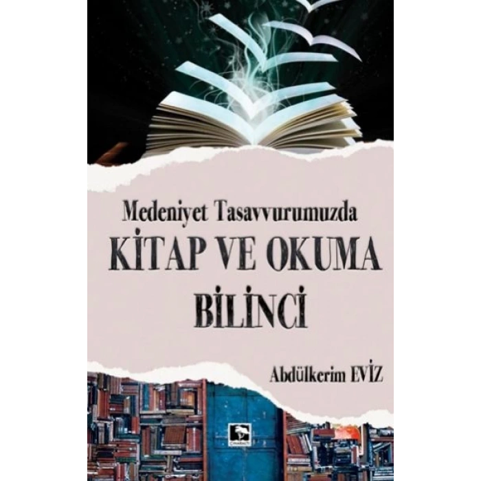 Modern Tasavvurumuzda Kitap ve Okuma Bilinci
