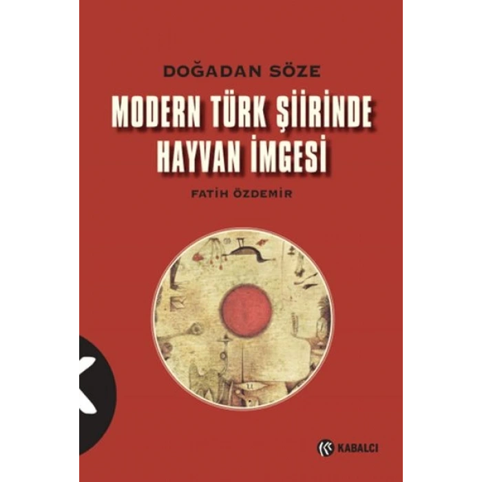 Modern Türk Şiirinde Hayvan İmgesi
