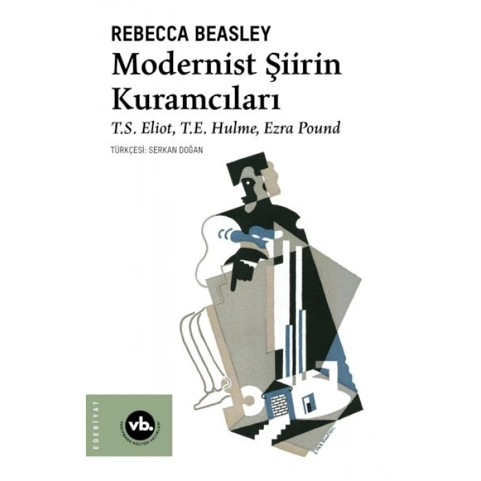 Modernist Şiirin Kuramcıları