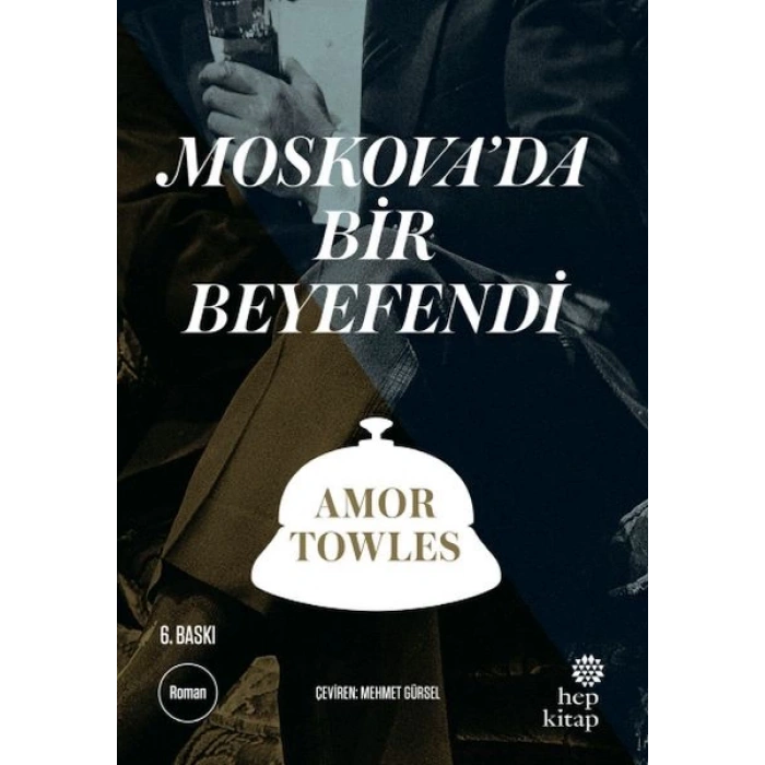 Moskovada Bir Beyefendi