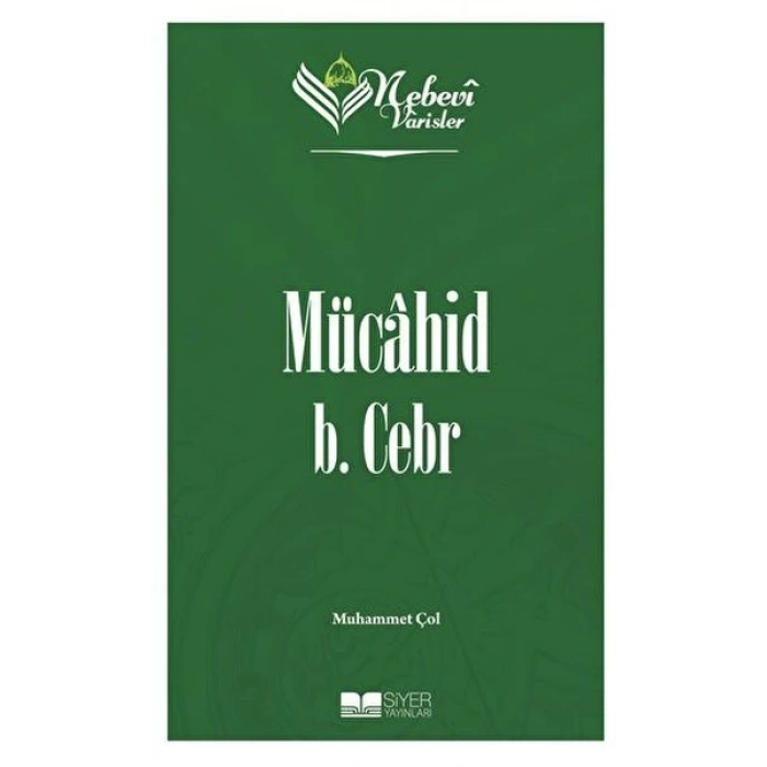 Mücahid B. Cebr - Nebevi Varisler 10
