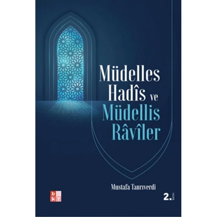 Müdelles Hadis ve Müdellis Raviler