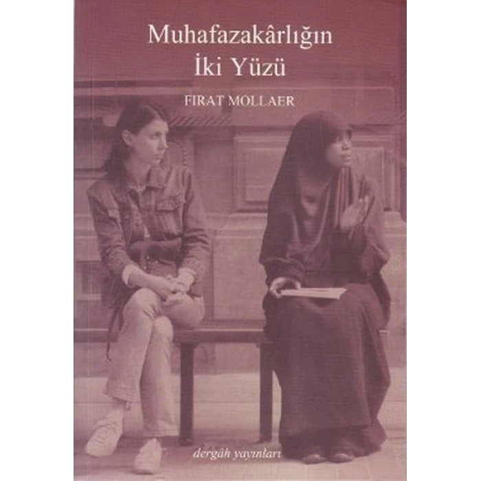 Muhafazakarlığın İki Yüzü