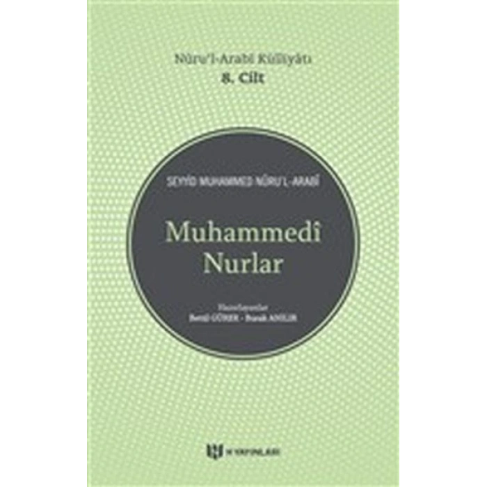 Muhammedi Nurlar - Nurul-Arabi Külliyatı