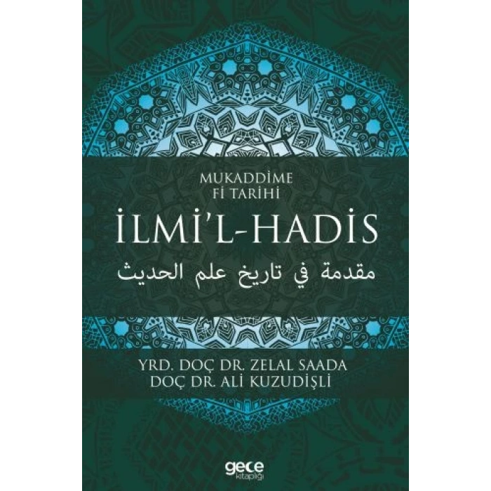 Mukaddime Fi Tarihi - İlmi’l- Hadis