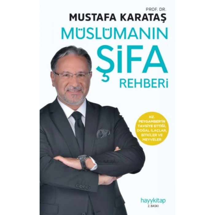 Müslümanın Şifa Rehberi - Tibb-i Nebevi