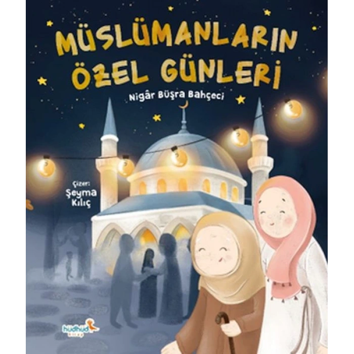 Müslümanların Özel Günleri