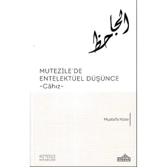 Mutezilede Entelektüel Düşünce