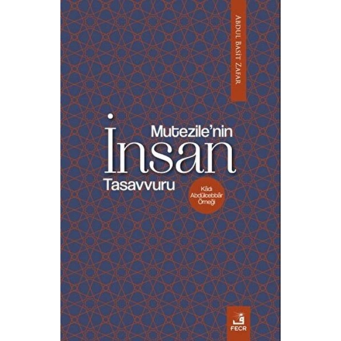 Mu‘tezile’nin İnsan Tasavvuru