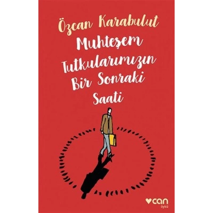 Mutheteşem Tutkularımızın Bir Sonraki Saati