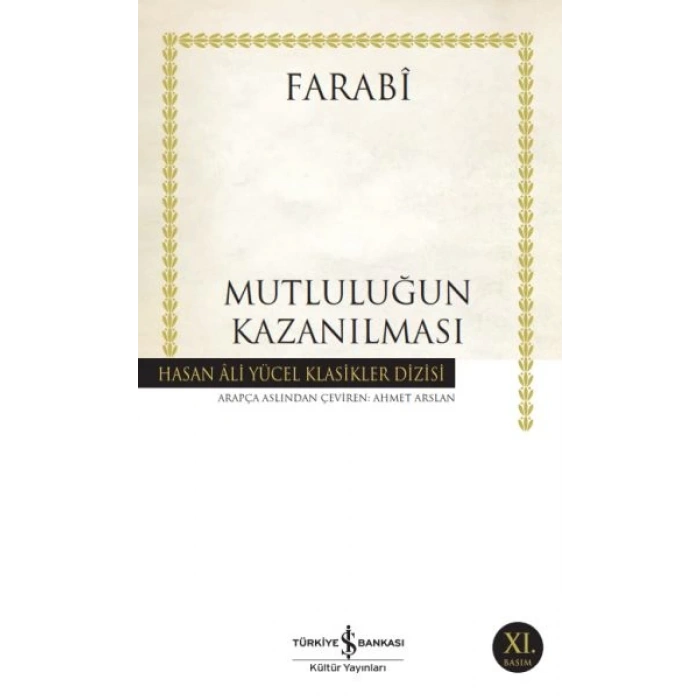 Mutluluğun Kazanılması - Hasan Ali Yücel Klasikleri