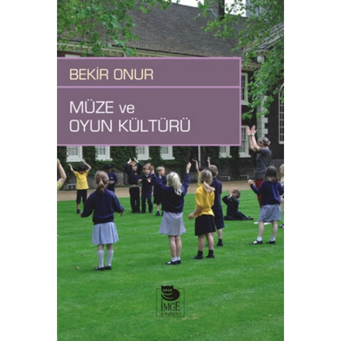 Müze ve Oyun Kültürü