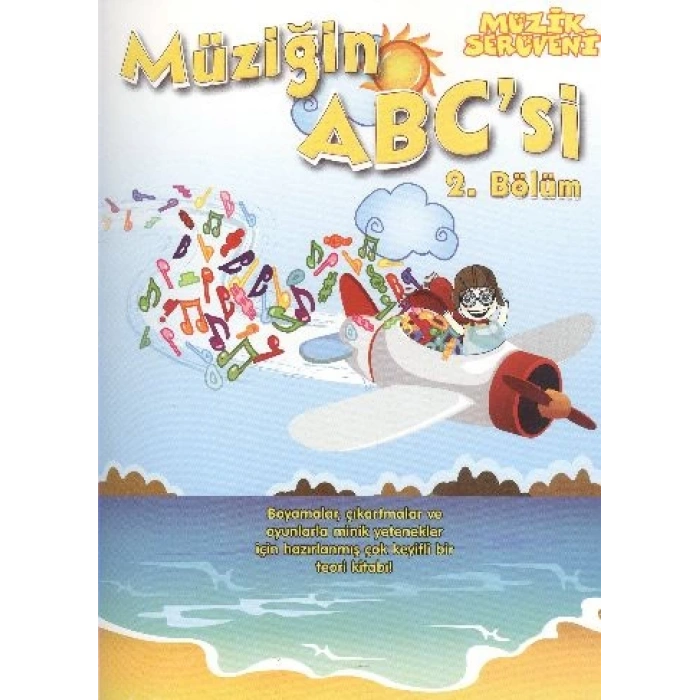 Müzik Serüveni Müziğin ABCsi 2. Bölüm