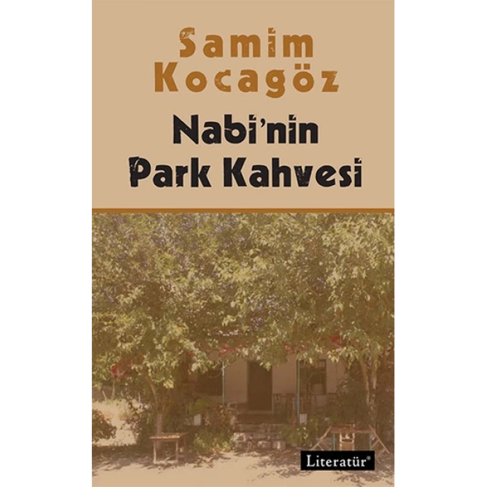 Nabi’nin Park Kahvesi