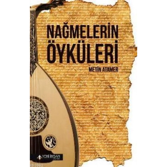 Nağmelerin Öyküleri
