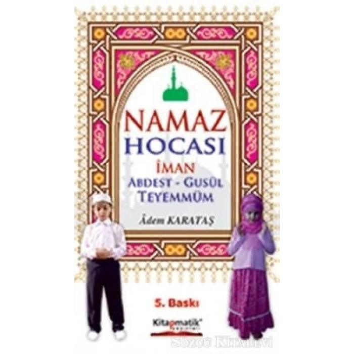 Namaz Hocası İman Abdest-Gusül Teyemmüm