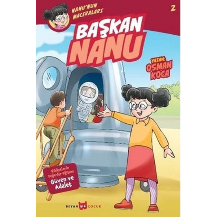 Nanunun Maceraları 2 - Başkan Nanu