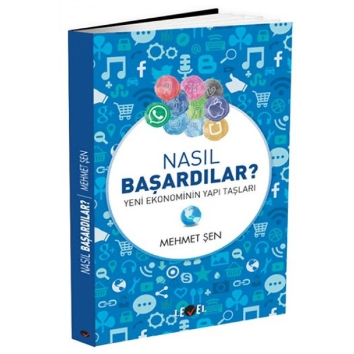 Nasıl Başardılar ?  Yeni Ekonominin Yapı Taşları