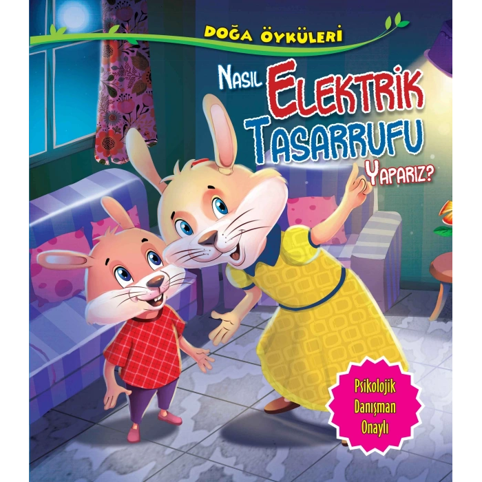 Nasıl Elektrik Tasarrufu Yaparız? - Doğa Öyküleri