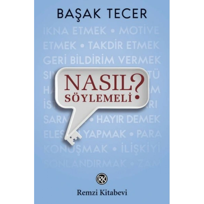 Nasıl Söylemeli?