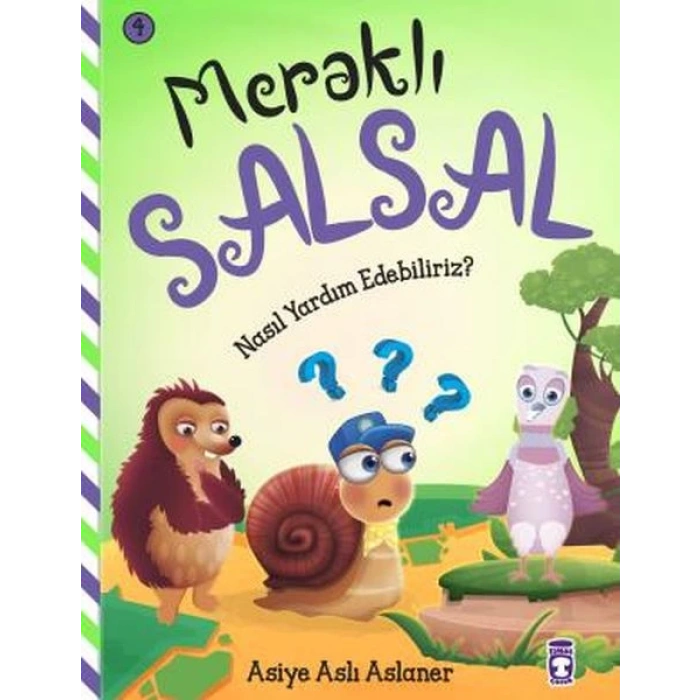 Nasıl Yardım Edebiliriz - Meraklı Salsal 4