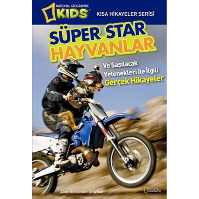 National Geographic Kids - Süper Star Hayvanlar