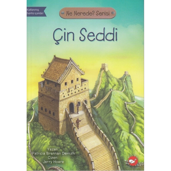 Ne Nerede Serisi Çin Seddi