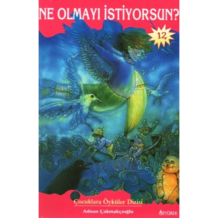 Ne Olmayı İstiyorsun?