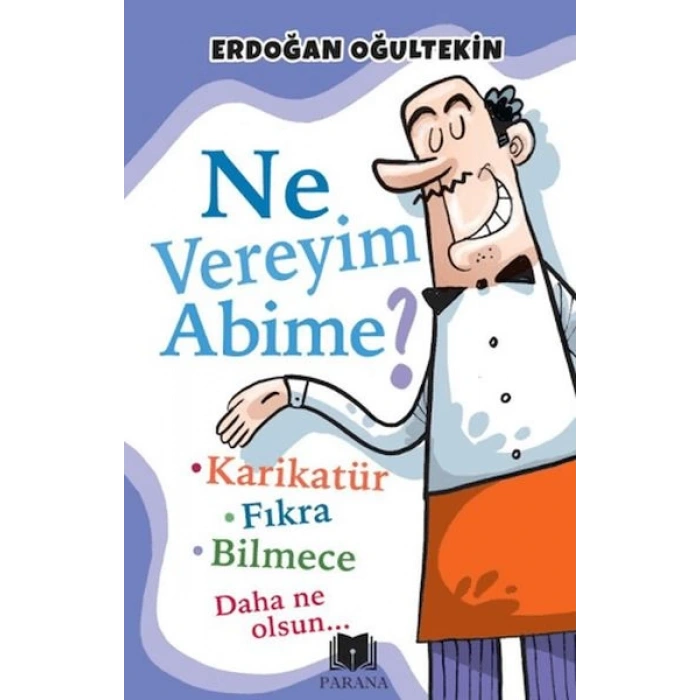 Ne Vereyim Abime?