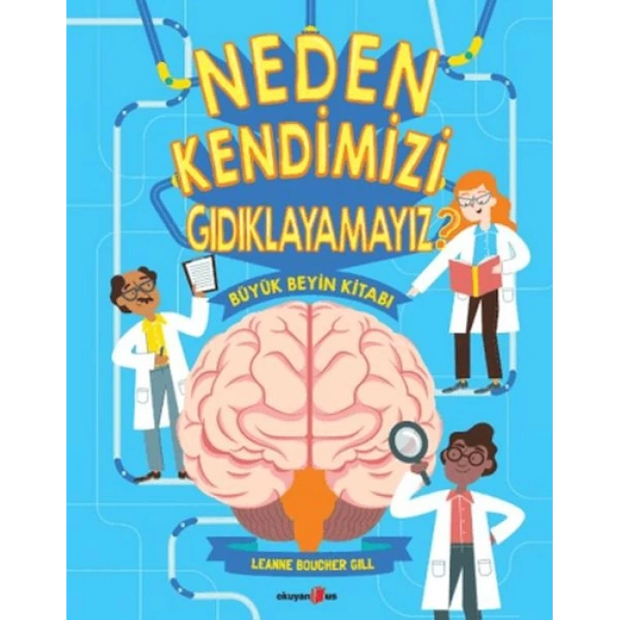 Neden Kendimizi Gıdıklayamayız?