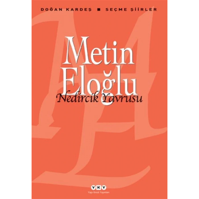 Nedircik Yavrusu - Seçme Şiirler