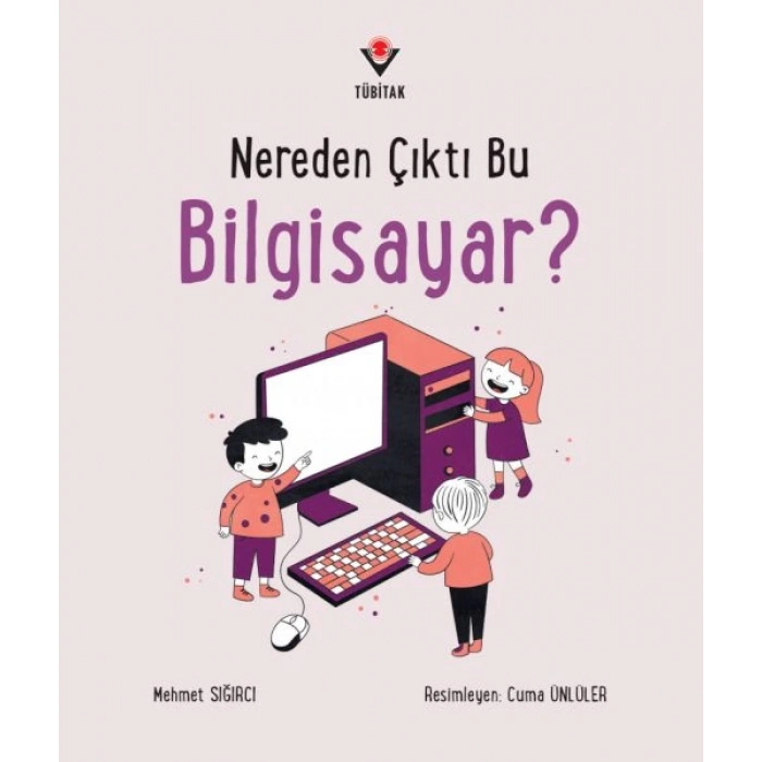 Nereden Çıktı Bu Bilgisayar?