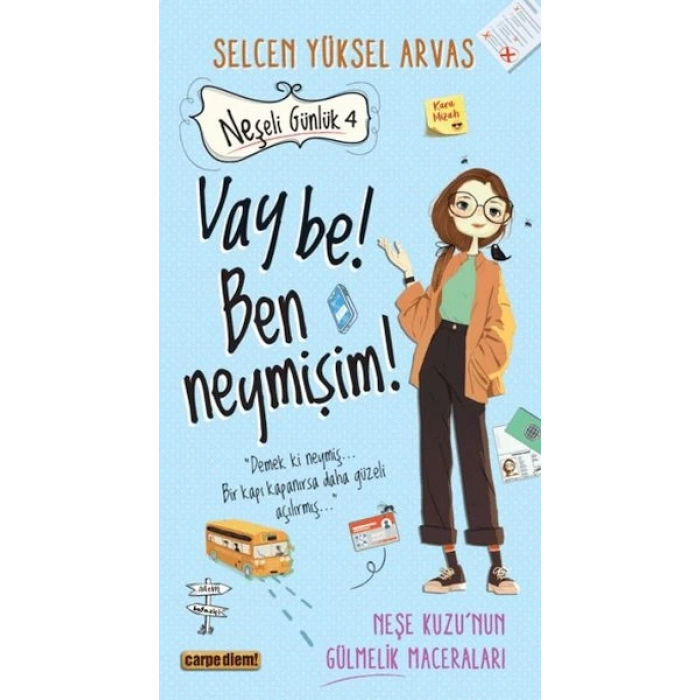 Neşeli Günlük 4 Vay Be! Ben Neymişim