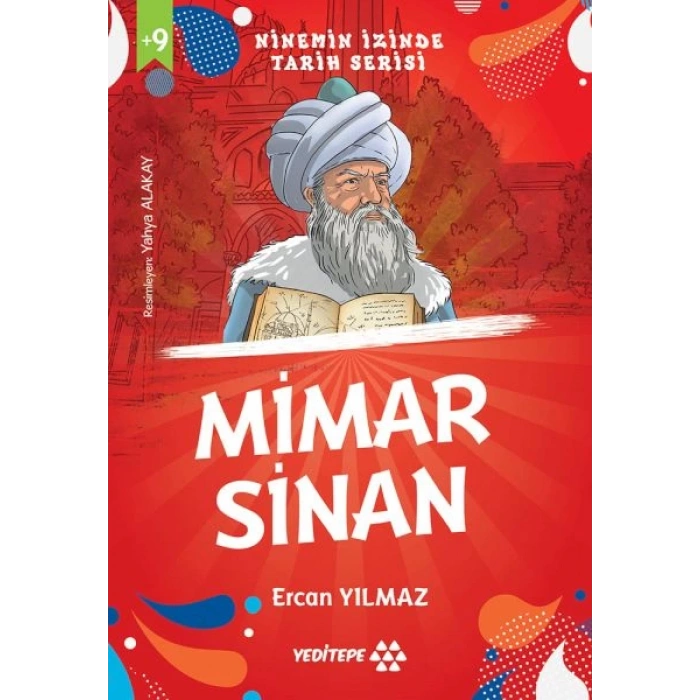 Ninemin İzinde Tarih Serisi - Mimar Sinan