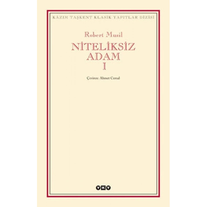 Niteliksiz Adam 1 - Modern Klasikler