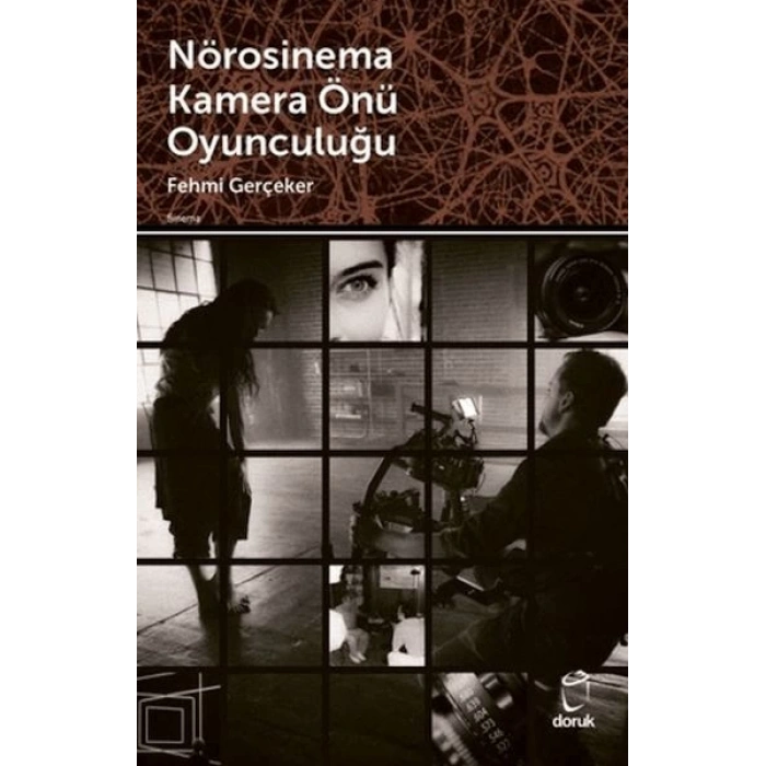 Nörosinema Kamera Önü Oyunculuğu